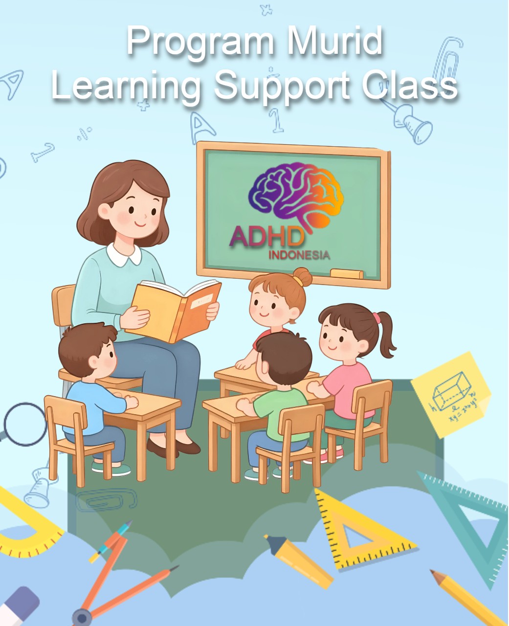 Program ADHD Indonesia Kabupaten Bener Meriah Kelas Pendampingan Belajar (Learning Support Class)